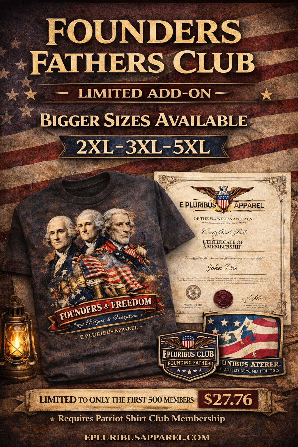 Join the Founding Father's Club 3XL - 5XL