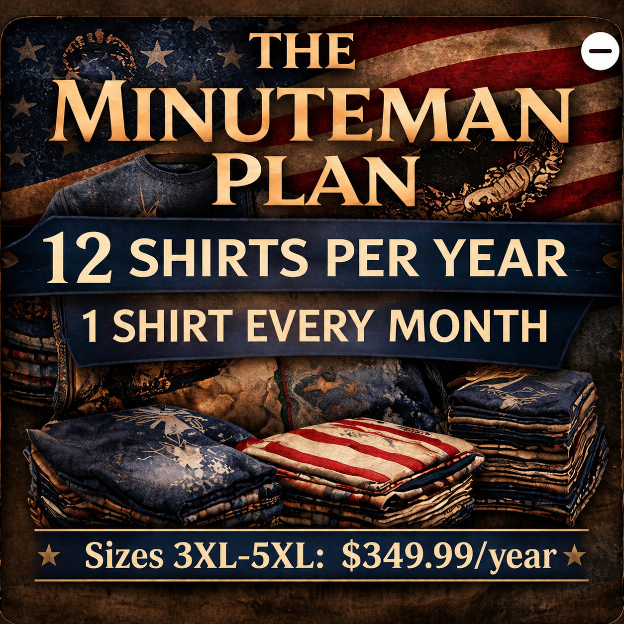 Tier 1 - Join the Minutemen 3XL - 5XL